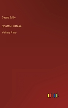 Hardcover Scrittori d'Italia: Volume Primo [Italian] Book