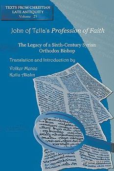 Paperback John of Tella's Profession of Faith Book