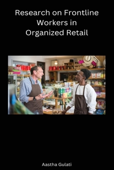 Paperback Research on Frontline Workers in Organized Retail Book