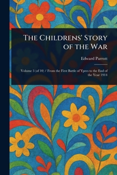 Paperback The Childrens' Story of the War Book