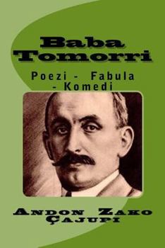 Paperback Baba Tomorri: Poezi - Fabula - Komedi [Albanian] Book