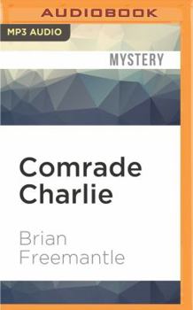 Comrade Charlie - Book #9 of the Charlie Muffin