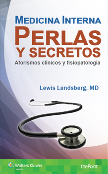 Paperback Medicina Interna. Perlas Y Secretos: Aforismos Clínicos Y Fisiopatología [Spanish] Book