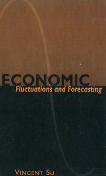 Paperback Economic Fluctuations and Forecasting Book