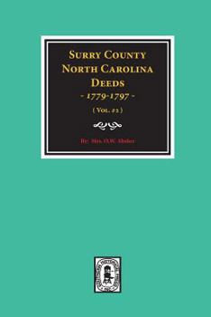 Paperback Surry County, North Carolina Deeds, 1779-1797. (Vol. #2) Book
