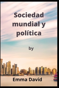 Paperback Sociedad mundial y política [Spanish] Book