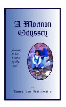 Hardcover A Mormon Odyssey Book