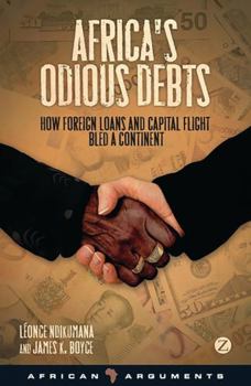 Paperback Africa's Odious Debts: How Foreign Loans and Capital Flight Bled a Continent Book