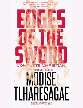 Paperback Edges Of The Sword: Complete Christian Principles Book