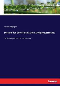 Paperback System des österreichischen Zivilprozessrechts: rechtsvergleichende Darstellung [German] Book