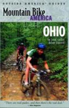 Paperback Mountain Bike America: Ohio: An Atlas of Ohio's Greatest Off-Road Bicycle Rides Book