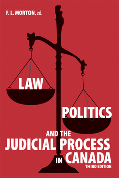 Paperback Law, Politics and the Judicial Process in Canada Book