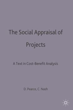 Paperback The Social Appraisal of Projects: A Text in Cost-Benefit Analysis Book