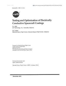 Paperback Testing and Optimization of Electrically Conductive Spacecraft Coatings Book