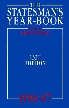 Hardcover The Statesman's Year-Book: A Statistical, Political and Economic Account of the States of the World Ofr the Year 1996-1997 Book