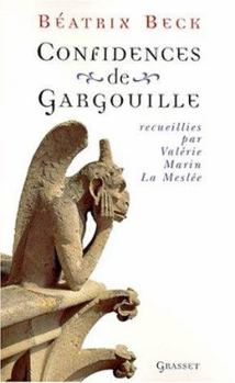 Hardcover Confidences de Gargouille Book