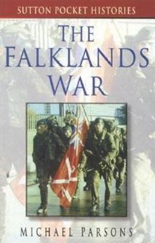 Paperback The Falklands War (Sutton Pocket Histories) Book