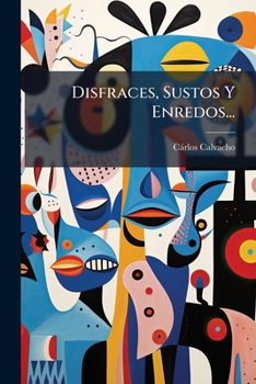 Paperback Disfraces, Sustos Y Enredos... [Spanish] Book