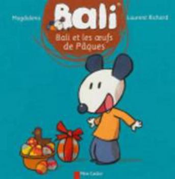 Paperback Bali et les oeufs de Pâques [French] Book