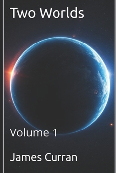 Paperback Two Worlds: Volume one Book