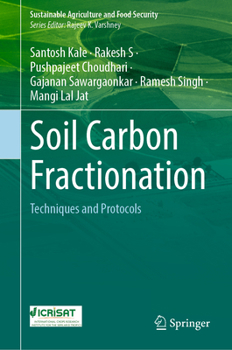 Hardcover Soil Carbon Fractionation: Techniques and Protocols Book