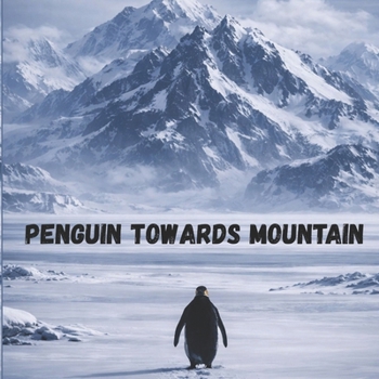 Paperback Penguin Towards Mountain Book