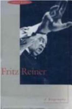 Hardcover Fritz Reiner: A Biography Book