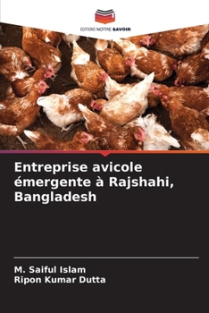 Paperback Entreprise avicole émergente à Rajshahi, Bangladesh [French] Book