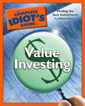 Paperback The Complete Idiot's Guide to Value Investing Book