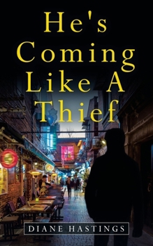 Paperback He's Coming Like a Thief Book