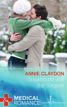 Paperback Snowbound with the Surgeon (Mills & Boon Medical) Book