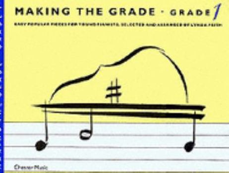 Paperback Making the Grade, Grade 1: Easy Popular Pieces for Young Pianists Book