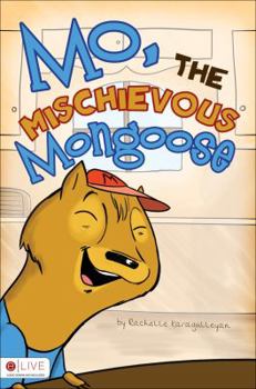 Paperback Mo, the Mischievous Mongoose Book