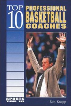 Library Binding Top 10 Professional Basketball Coaches Book