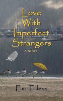Paperback Love with Imperfect Strangers Book