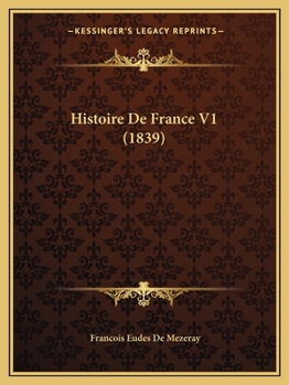 Paperback Histoire De France V1 (1839) [French] Book
