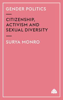 Paperback Gender Politics: Citizenship, Activism and Sexual Diversity Book