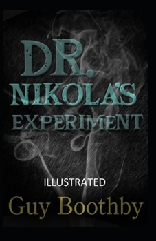 Paperback Dr. Nikola's Experiment Illustrated Book