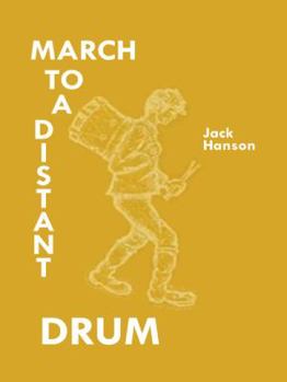 Paperback March to a Distant Drum Book