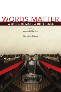 Hardcover Words Matter, 1: Writing to Make a Difference Book