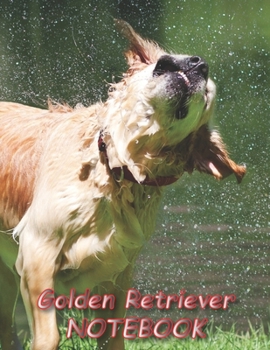 Paperback Golden Retriever NOTEBOOK: Dog Notebooks and Journals 110 pages (8.5"x11") Book