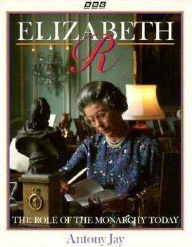 Hardcover Elizabeth R: The Role of the Monarchy Today Book