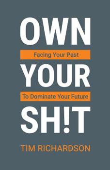 Paperback Own Your Sh!t Book