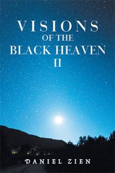Paperback Visions of the Black Heaven Ii Book