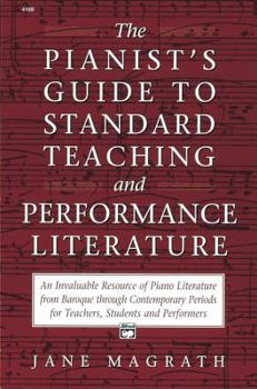 Paperback Pianists Guide to Standard Teaching and Performance Literature Book