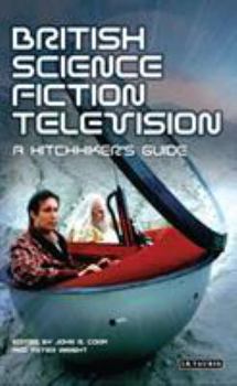 Paperback British Science Fiction Television: A Hitchhiker's Guide Book