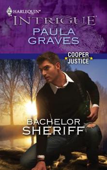 Bachelor Sheriff - Book #4 of the Cooper Justice