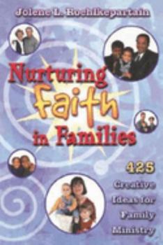Paperback Nurturing Faith in Families Book