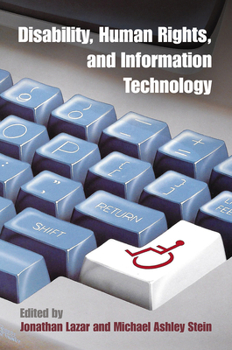 Hardcover Disability, Human Rights, and Information Technology Book