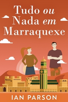 Paperback Tudo ou Nada em Marraquexe [Portuguese] [Large Print] Book